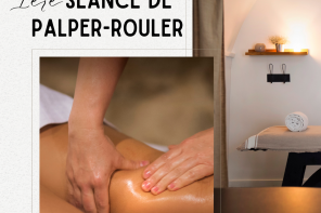 Votre 1ère séance de Palper-Rouler